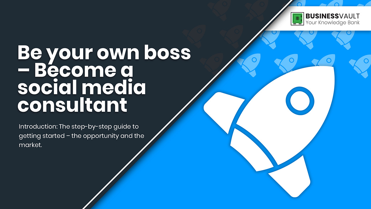 Be your own boss-Become a social media consultant